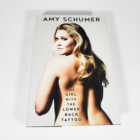 Signed Amy Schumer Girl With The Lower Back Tattoo Autographed Book NEW - Picture 1 of 8